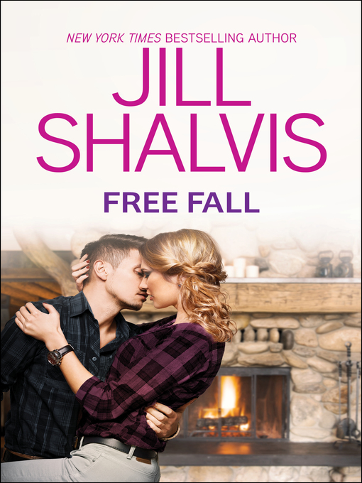 Title details for Free Fall by Jill Shalvis - Wait list